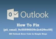 How to Fix [PII_EMAIL_9C55590039C2C629EC55] MS Outlook Error code in Simple Steps